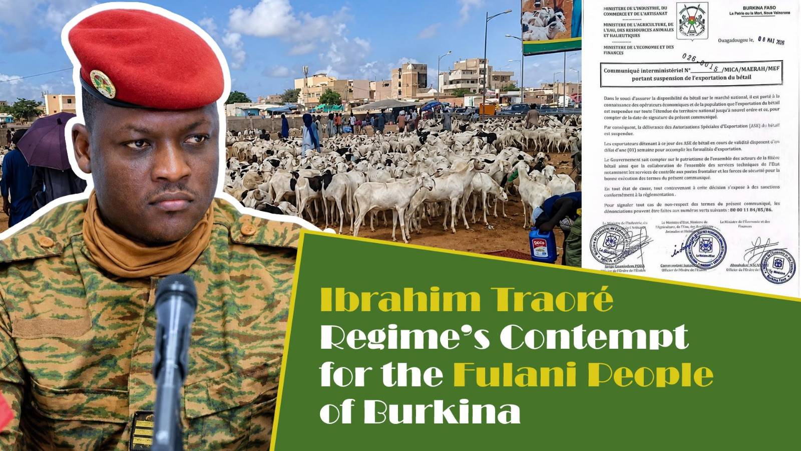 Escalating violence and economic strangulation of Burkina Faso’s fulani communities