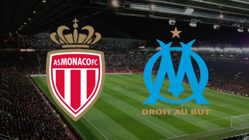 Where to watch monaco marseille live on tv and time ligue 1