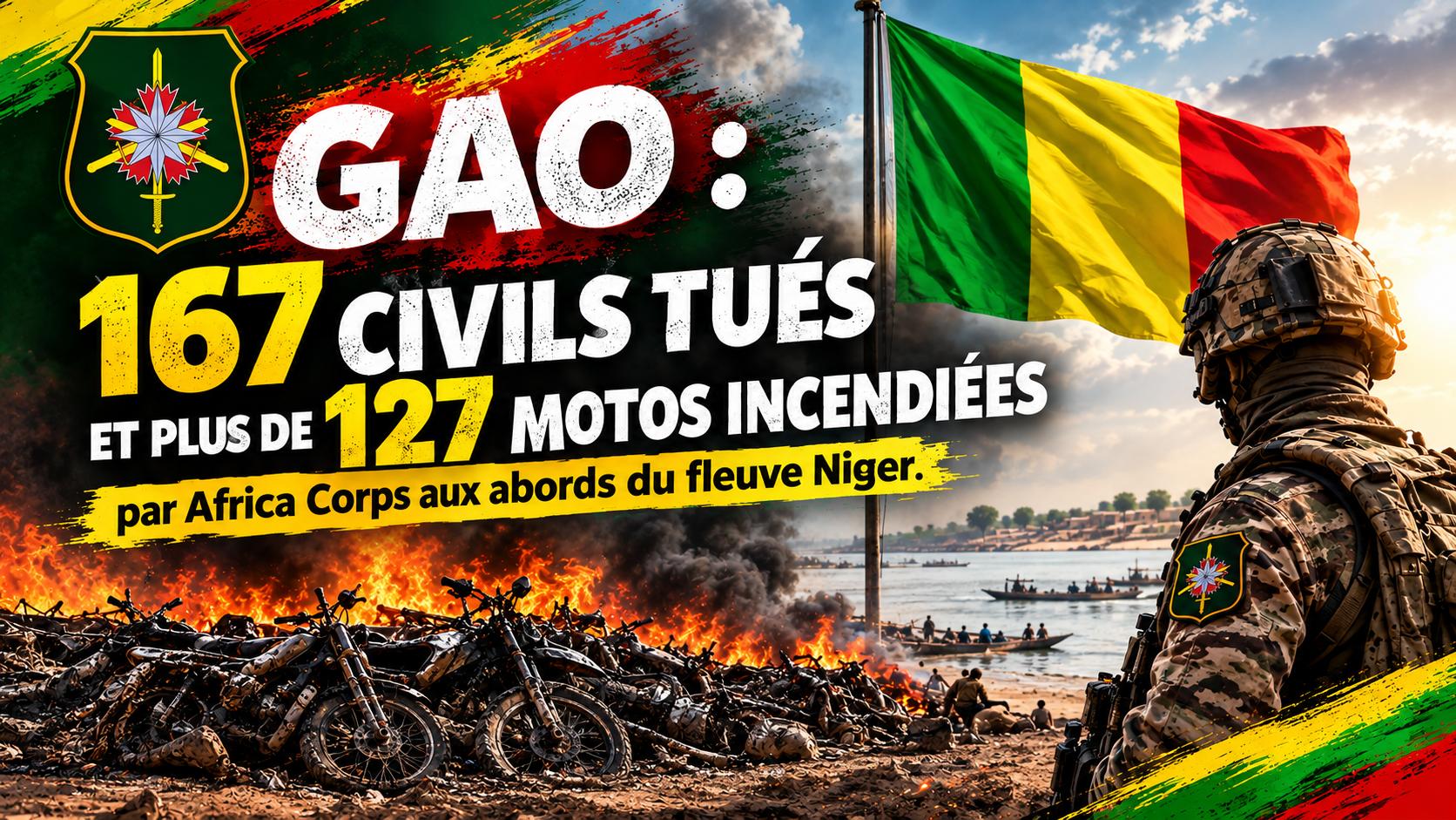 Terror on the Niger river: 167 civilians killed in Gao and 127 motorbikes destroyed